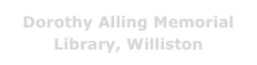 Dorothy Alling Memorial Library, Williston